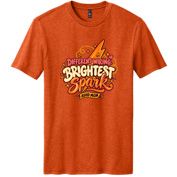 Different Wiring, Brightest Spark – ADHD Mom Tee — Deep Orange Heather