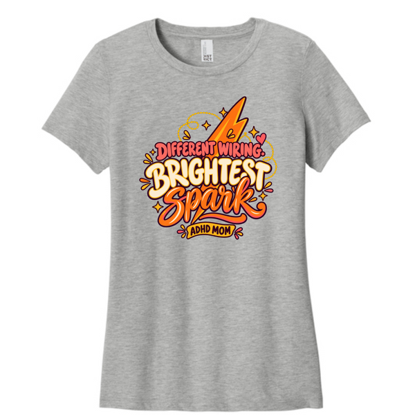 Different Wiring, Brightest Spark – ADHD Mom Women’s Tee — Light Heather Gray