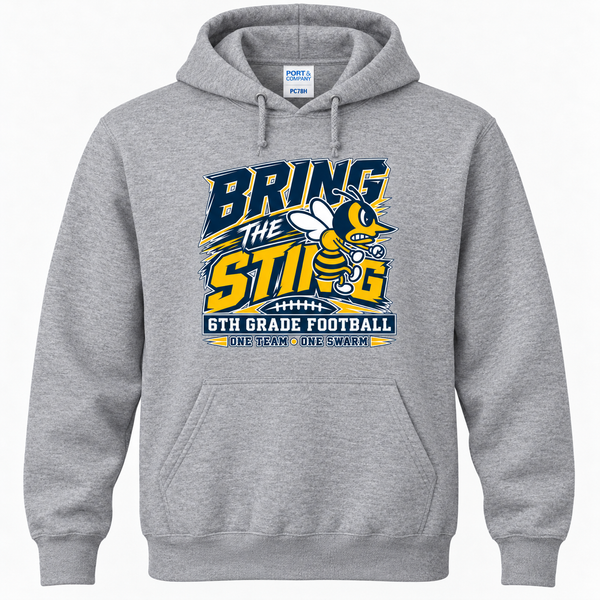 Bring the Sting 6th Grade Football design on sport gray Port & Company PC78H hoodie