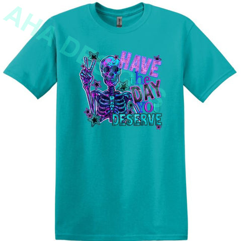 Have The Day You Deserve Faux Embroidery Tee Tropical Blue / Youth Xs