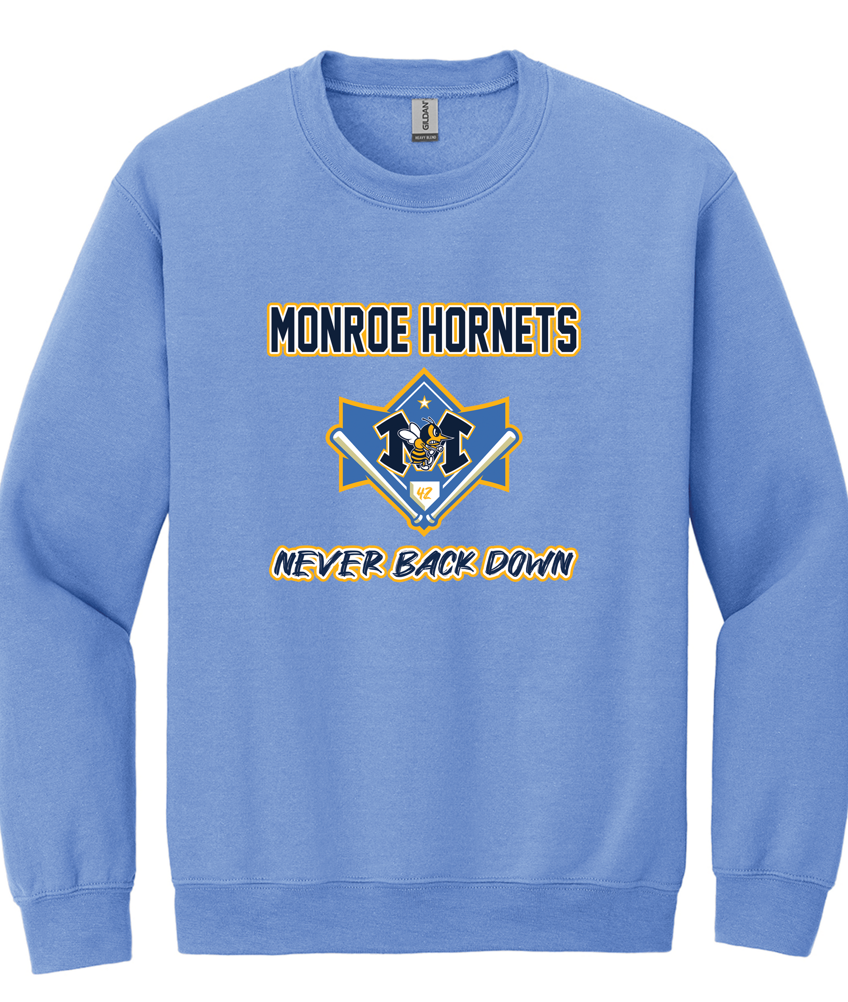 2025 Blue Monroe Hornets Baseball Never Back Down Crewneck Sweatshirt