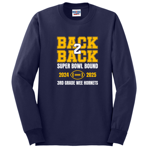 3rd Grade Back 2 Back Super Bowl Bound Long Sleeve Tee