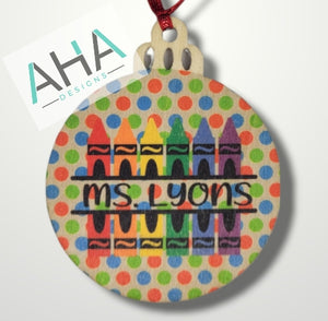 Personalized Wooden Crayon Teacher Ornament