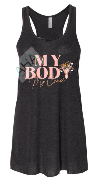 My Body My Choice Flowy Racerbank Tank