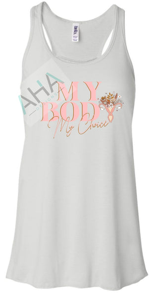 My Body My Choice Flowy Racerbank Tank