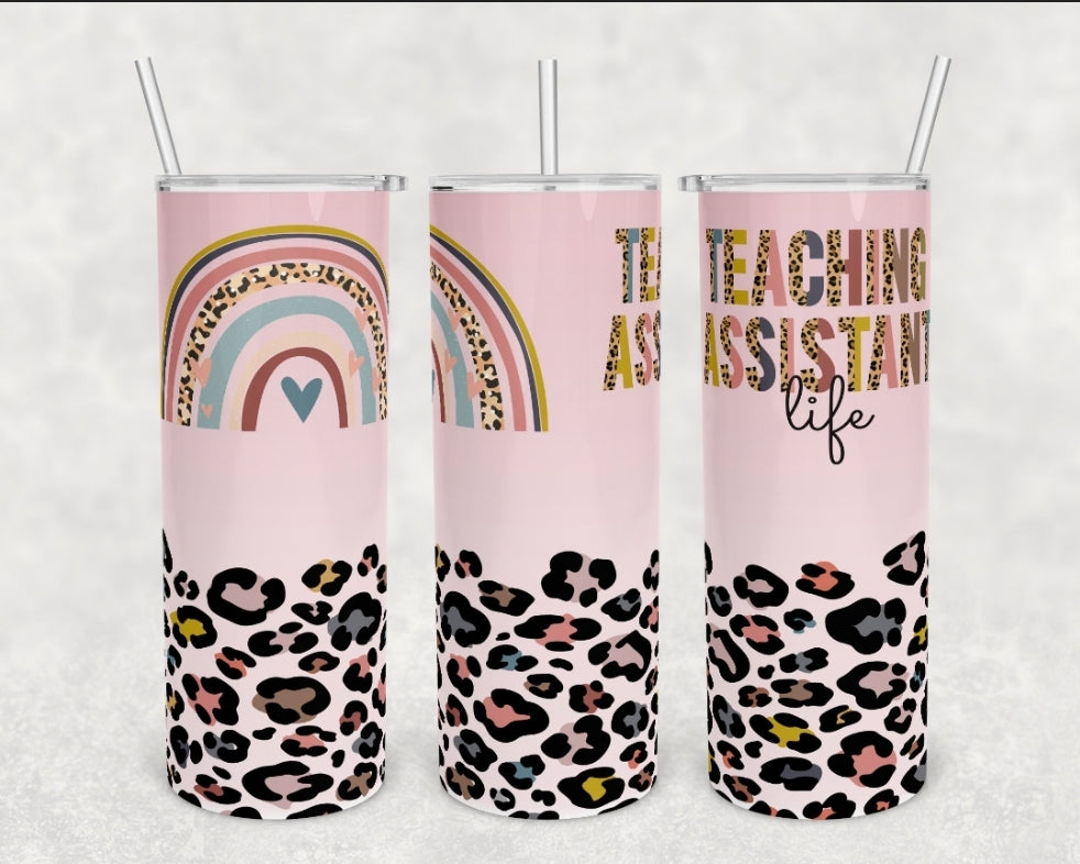 Teaching Assistant  Life Leopard Rainbow Tumbler