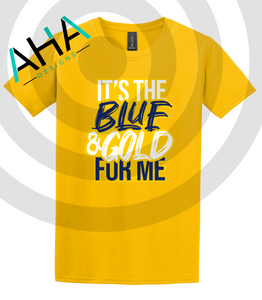 BLUE & GOLD DAY [PRE-ORDER] It's The Blue & Gold For Me Tee (Navy/Gray/White/Gold)