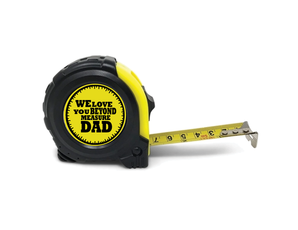 Tape Measure - perfect for Father's Day! Order by June 9