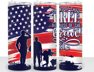 'Land of the Free Because of the Brave' Veteran Memorial Tumbler