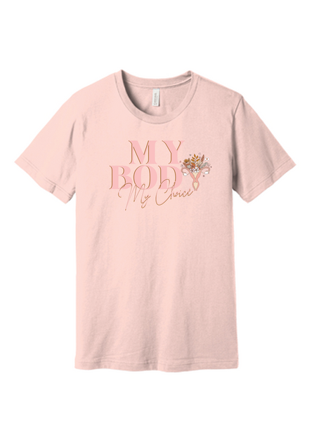 My Body My Choice t-shirt